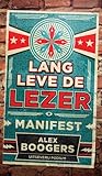 Lang leve de lezer by Alex Boogers