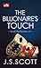 The Billionaire's Touch by J.S. Scott The Billionaire's Touch by J.S. Scott