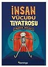 İnsan Vücudu Tiya...