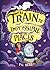 The Train to Impossible Places by P.G. Bell