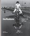 NeoRealismo: The New Image in Italy 1932-1960