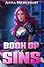 Book of Sins by Anya Merchant