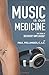 Music Is Our Medicine: The Story of Recovery Unplugged®