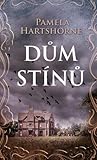 Dům stínů by Pamela Hartshorne