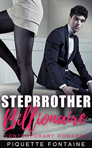 Stepbrother Billionaire (Kindle Edition)