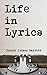Life In Lyrics