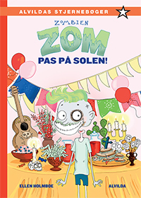 Pas på solen (Zombien Zom, #3)
