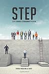 STEP: STEPS TOWARDS EXTRAORDINARY POTENTIAL STEP: STEPS TOWARDS EXTRAORDINARY POTENTIAL