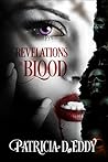 Revelations in Blood (In Blood, #2)