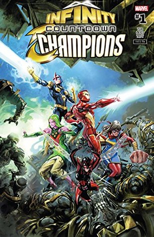 Infinity Countdown: Champions #1 (Kindle Edition)