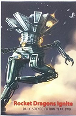 Portada de Rocket Dragons Ignite: Daily Science Fiction Year Two, de Michele-Lee Barasso