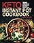 Keto Instant Pot Cookbook: ...