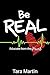 Be REAL: Educate from the H...