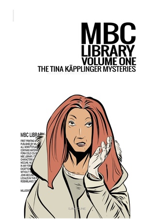 The Tina Käpplinger Mysteries [Cold Colony #1&2] (MBC Library, #1)