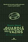 A Guardiã dos Vazios by Victoria Schwab
