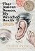 That Jealous Demon, My Wretched Health by Jonathan  Noble