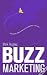 Buzz Marketing