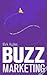 Buzz Marketing