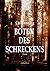 Boten des Schreckens