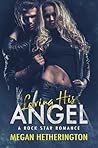 Loving his ANGEL (Angel #2)