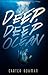 Deep, Deep Ocean