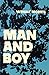 Man and Boy (Bison Book S)