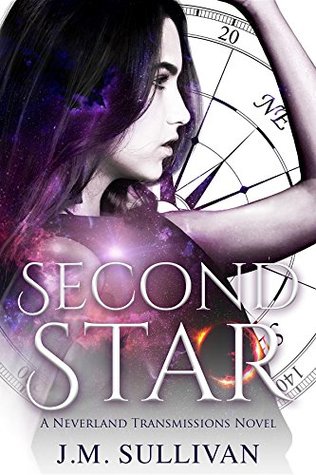 Second Star (Neverland Transmissions, #1)