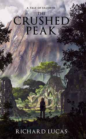 The Crushed Peak (Tales of Ealoryn, #2)