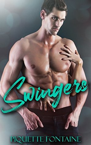 Swingers (Kindle Edition)