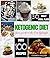 Ketogenic Diet: Your Guide ...