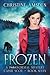 Frozen (Cassie Scot #7)