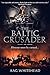 Baltic Crusader by Andy Whitehead