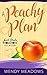 A Peachy Plan (Sweet Peach ...