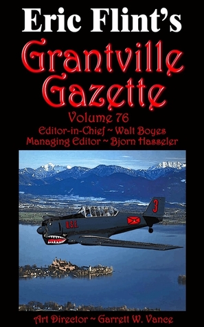 Grantville Gazette Volume 76