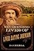 Never-Ending Lives of Liver-Eating Johnson by D.J. Herda