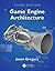 Game Engine Architecture
