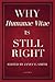 Why Humanae Vitae Is Still Right by Janet E. Smith