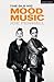 Mood Music (Modern Plays)