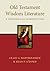 Old Testament Wisdom Literature: A Theological Introduction
