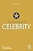 The Psychology of Celebrity
