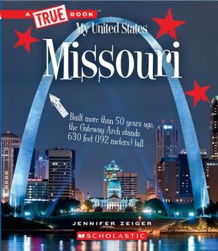 Missouri (True Book My United States)