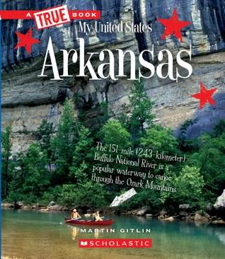 Arkansas (True Book My United States)