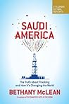 Saudi America by Bethany McLean