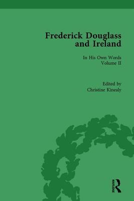 Frederick Douglass and Ireland: In His Own Words (Routledge Historical Resources)