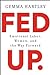 Fed Up: Emotional Labor, Wo...