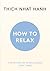 HOW TO RELAX