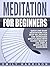 Meditation for Beginners: Q...