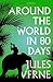 Around the World in Eighty Days by Jules Verne