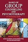 Basics of Group Counseling and Psychotherapy Basics of Group Counseling and Psychotherapy