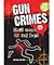 Gun Crimes: Dead People Do Tell Tales (True Forensic Crime Stories)